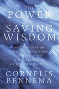 The Power of Saving Wisdom | Cornelis Bennema | 