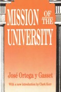 Mission of the University | Gerard Chaliand ; Jose Ortega y Gasset | 