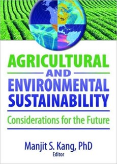 Agricultural and Environmental Sustainability