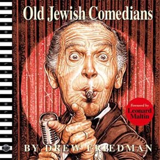 Old Jewish Comedians: A Visual Encyclopedia