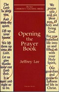 Opening the Prayer Book | Jeffrey Lee | 