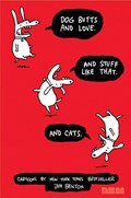 Dog Butts And Love. And Stuff Like That. And Cats. | Jim Benton | 