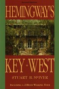 Hemingway's Key West | Stuart B McIver | 
