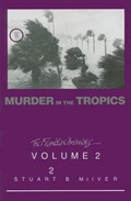 Murder in the Tropics | Stuart B McIver | 