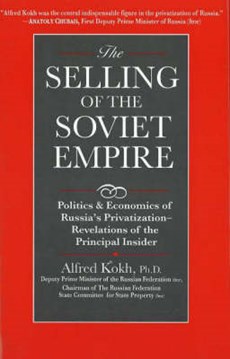 The Selling of the Soviet Empire