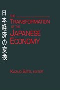 The Transformation of the Japanese Economy | Kazuo (Nagoya University) Sato | 