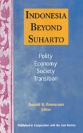 Indonesia Beyond Suharto | Donald K. Emmerson | 