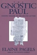 The Gnostic Paul | Professor Elaine Pagels | 