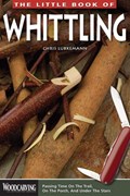 The Little Book of Whittling | Chris Lubkemann | 