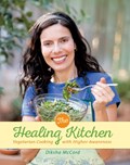 The Healing Kitchen | Diksha (Diksha McCord) McCord | 