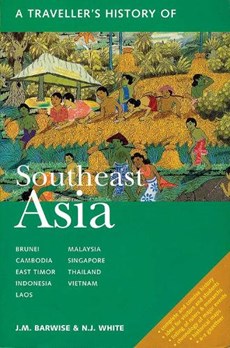 A Traveller's History Of Southeast Asia