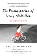 The Emancipation of Cecily McMillan | Cecily McMillan | 