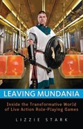 Leaving Mundania | Lizzie Stark | 
