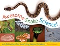 AWESOME SNAKE SCIENCE | Cindy Blobaum | 