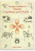The Encyclopedia of Tibetan Symbols and Motifs | Robert Beer | 