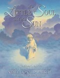 Little Soul and the Sun | Neale Donald (Neale Donald Walsch) Walsch | 