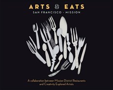 Arts & Eats San Francisco - Mission