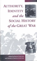 Authority, Identity and the Social History of the Great War | Frans Coetzee ; Marilyn Shevin-Coetzee | 
