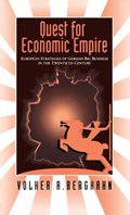 The Quest for Economic Empire | Volker Berghahn | 