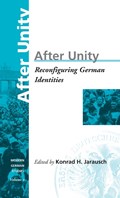 After Unity | Konrad Jarausch | 