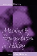 Meaning and Representation in History | Joern Rusen | 