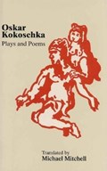 Plays & Poems | Oskar Kokoschka | 