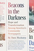 Beacons in the Darkness | Dave Hoekstra | 