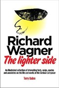 Richard Wagner | Terry Quinn | 