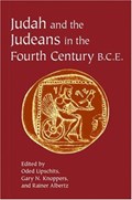 Judah and the Judeans in the Fourth Century B.C.E. | Oded Lipschits ; Gary N. Knoppers ; Rainer Albertz | 