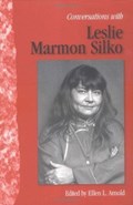 Conversations with Leslie Marmon Silko | Leslie Silko | 
