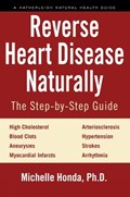 Reverse Heart Disease Naturally | Michelle Honda | 