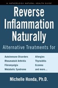 Reverse Inflammation Naturally | Michelle Honda | 