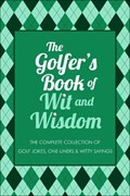The Golfer's Book Of Wit & Wisdom | Gerd De Ley | 