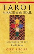 Tarot: Mirror of the Soul - New Edition | Gerd (Gerd Ziegler) Ziegler | 