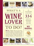 What's a Wine Lover to Do? | Wes Marshall | 