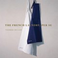The French Laundry, Per Se | Thomas Keller | 