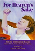 For Heaven's Sake | Sandy Eisenberg Sasso | 