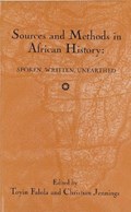 Sources And Methods In African History | Toyin Falola | 