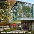 Midcentury Houses Today | Lorenzo Ottaviani ; Jeffrey R. Matz ; Cristina A. Ross | 