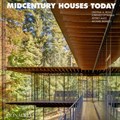 Midcentury Houses Today | Cristina A. Ross ; Lorenzo Ottaviani ; Jeffrey R. Matz ; Michael Biondo | 