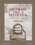 Decorate Like a Decorator | Dara Caponigro | 