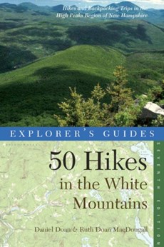 Explorer's Guide 50 Hikes in the White Mountains
