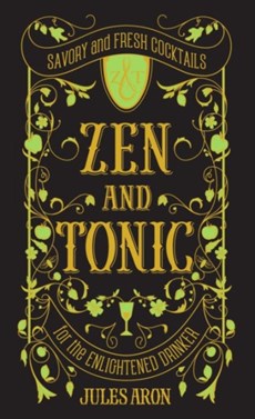Zen and Tonic
