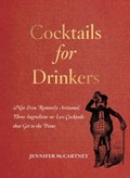 Cocktails for Drinkers | Jennifer McCartney | 