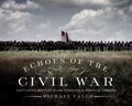 Echoes of the Civil War | Michael Falco | 