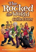 The Rocked the World Collection | Roehm Mccann, Michelle (michelle Roehm McCann) ; Welden, Amelie (amelie Welden) | 