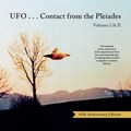 Ufo...Contact from the Pleiades - Volumes I & II, 45th Anniversary Edition | Brit (Brit Elders) Elders ; Lee (Lee Elders) Elders | 