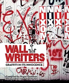 Wall writers: graffiti in its innocence
