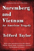 Nuremberg and Vietnam | Telford Taylor | 
