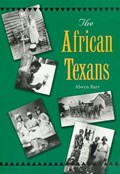 The African Texans | Alwyn Barr | 